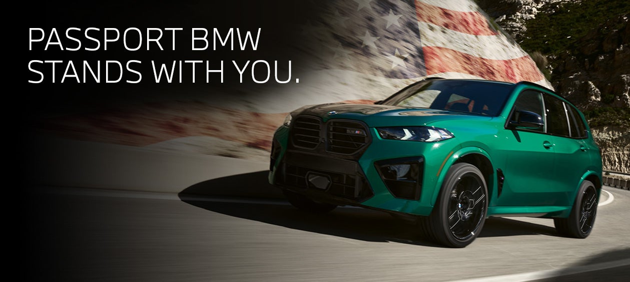 PASSPORT BMW STANDS WITH YOU