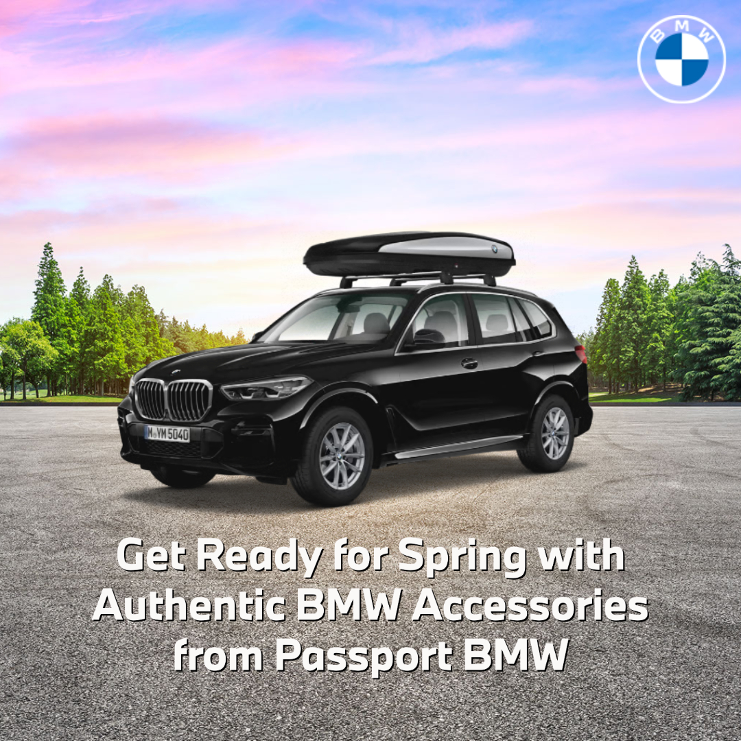 Get Ready for Spring with Authentic BMW Accessories from Passport BMW